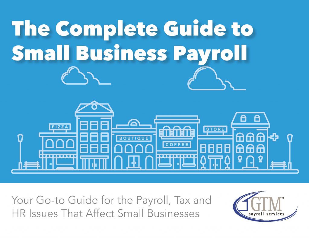 Local Payroll Services for Small Businesses - GTM Payroll Services